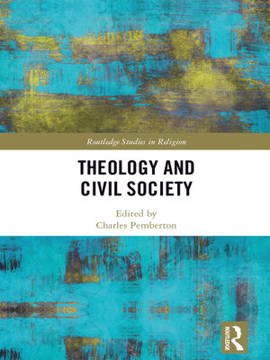 cover image of Theology and Civil Society